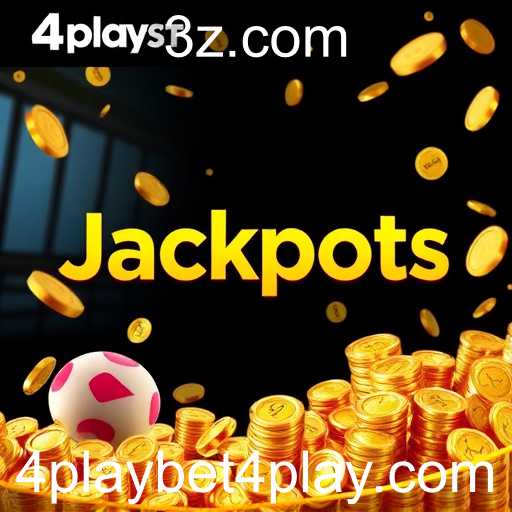 A Emoção e a Fortuna dos Jackpots no 4playbet